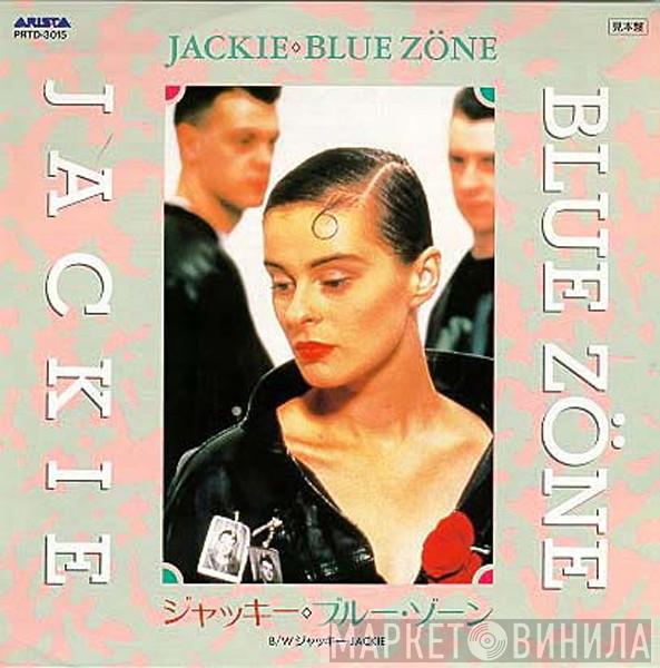  Blue Zone   - Jackie