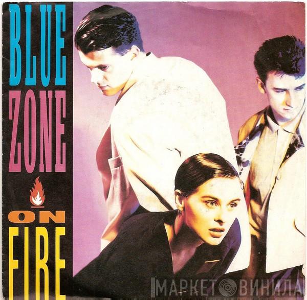 Blue Zone  - On Fire