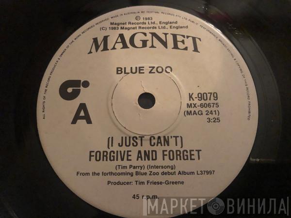  Blue Zoo  - (I Just Can't) Forgive And Forget