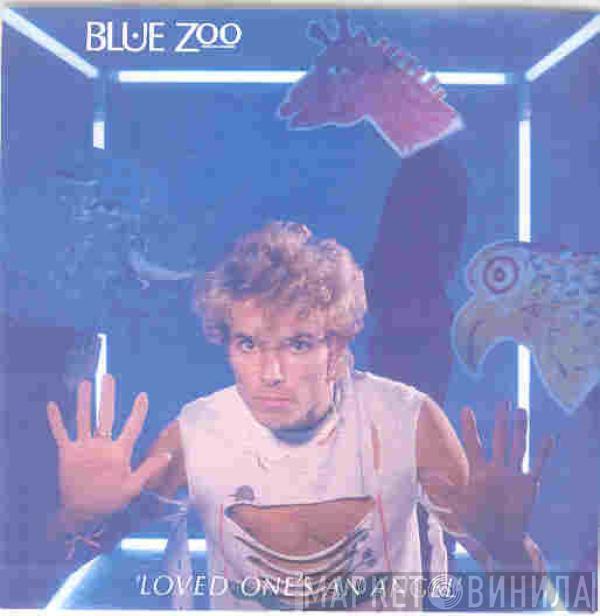 Blue Zoo - Loved One's An Angel