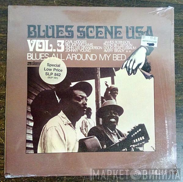  - Blues All Around My Bed
