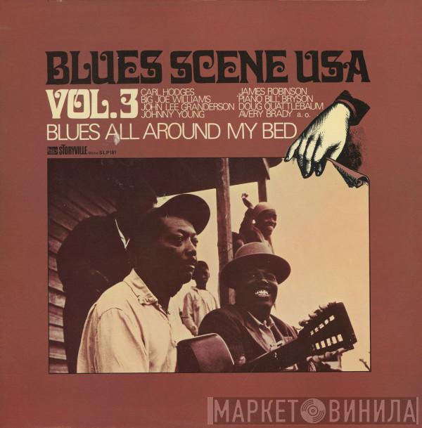  - Blues All Around My Bed