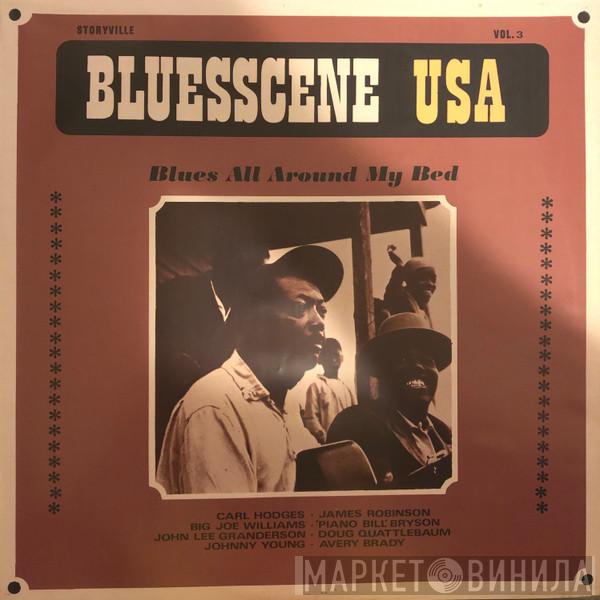  - Blues All Around My Bed