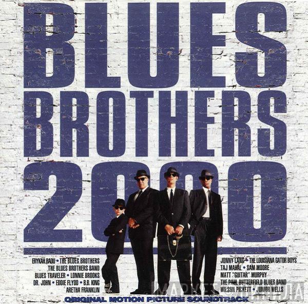  - Blues Brothers 2000 (Original Motion Picture Soundtrack)