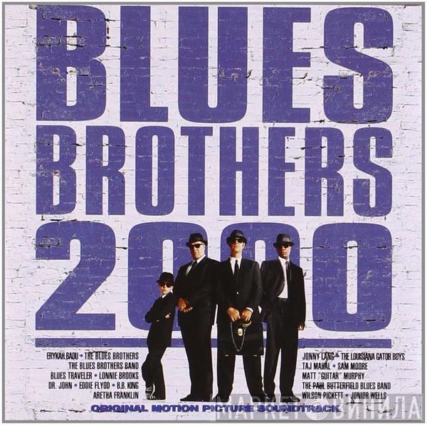  - Blues Brothers 2000 (Original Motion Picture Soundtrack)