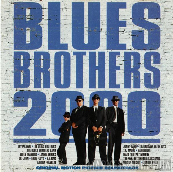  - Blues Brothers 2000 (Original Motion Picture Soundtrack)