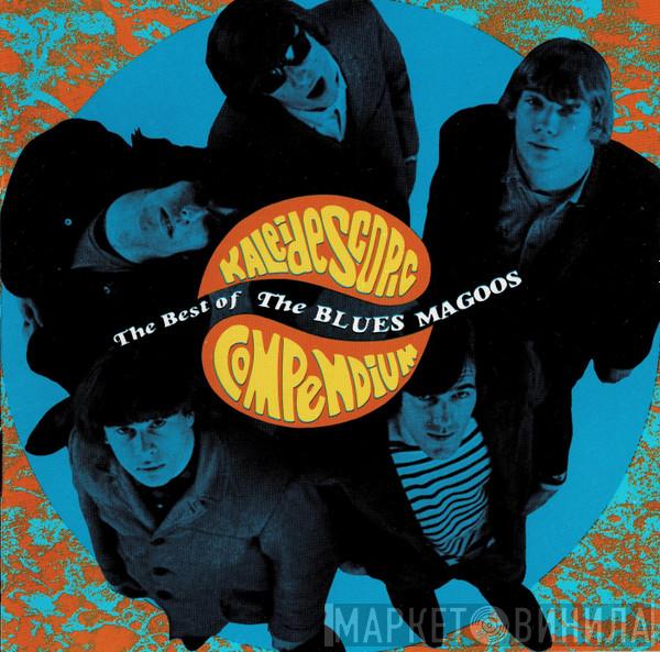 Blues Magoos  - Kaleidescopic Compendium: The Best Of The Blues Magoos
