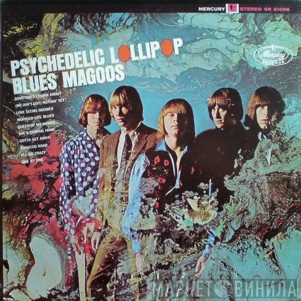  Blues Magoos  - Psychedelic Lollipop
