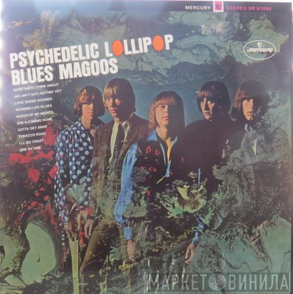  Blues Magoos  - Psychedelic Lollipop