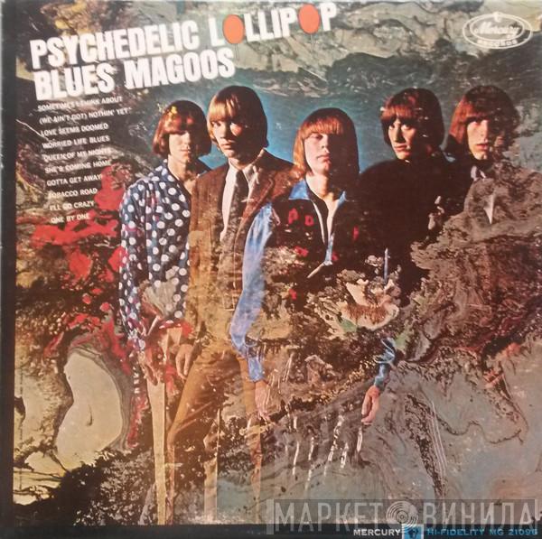 Blues Magoos  - Psychedelic Lollipop
