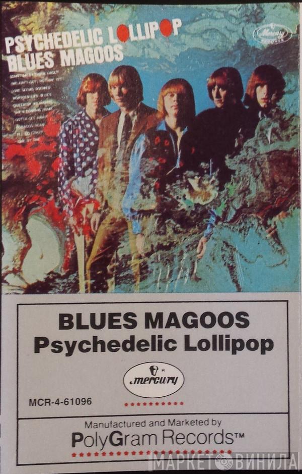  Blues Magoos  - Psychedelic Lollipop