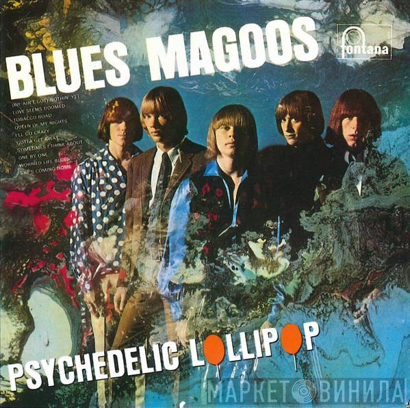  Blues Magoos  - Psychedelic Lollipop