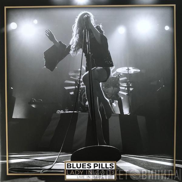  Blues Pills  - Lady In Gold - Live In Paris