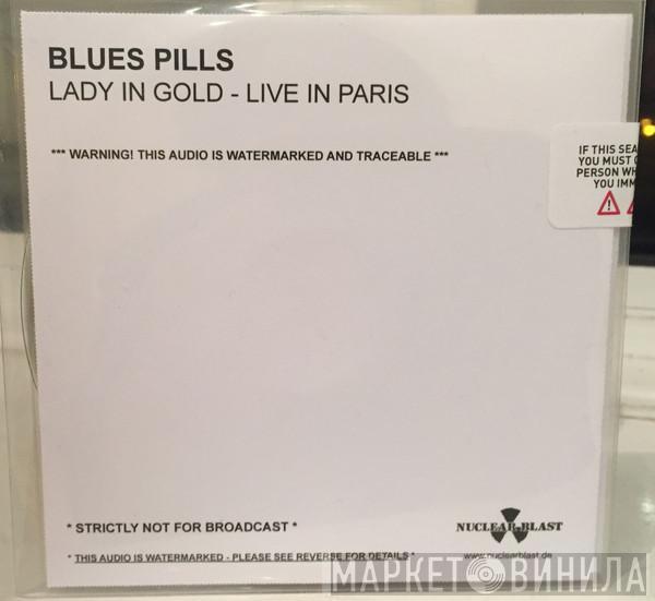  Blues Pills  - Lady In Gold - Live In Paris