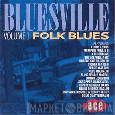  - Bluesville Volume 1: Folk Blues