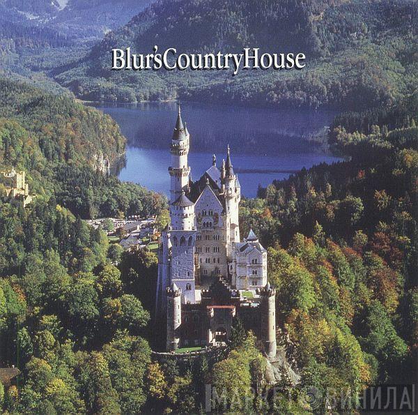 Blur - Blur's Country House