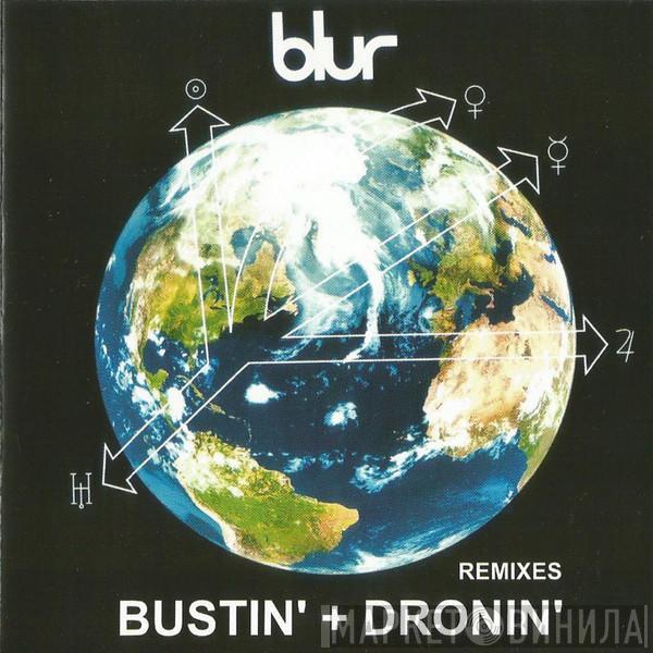  Blur  - Bustin' + Dronin' (Remixes)