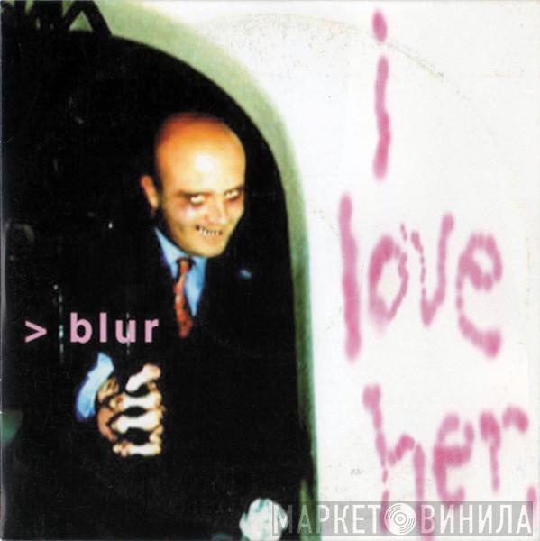 Blur - I Love Her