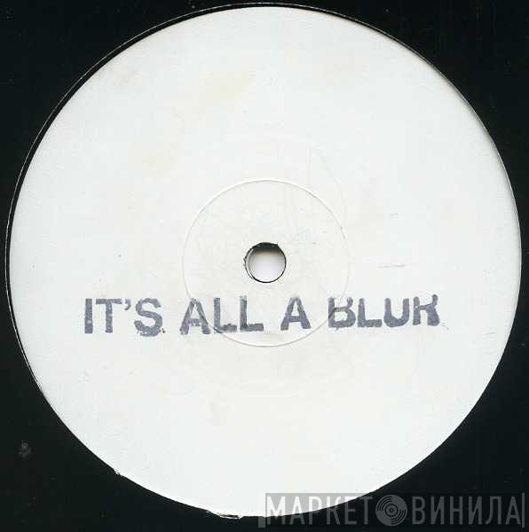Blur - It's All A Blur