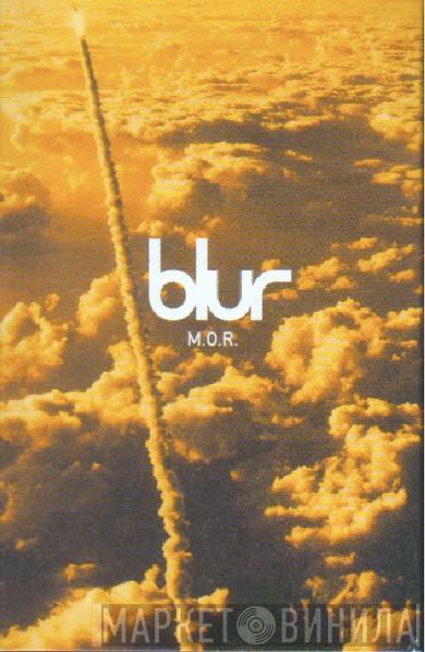  Blur  - M.O.R.