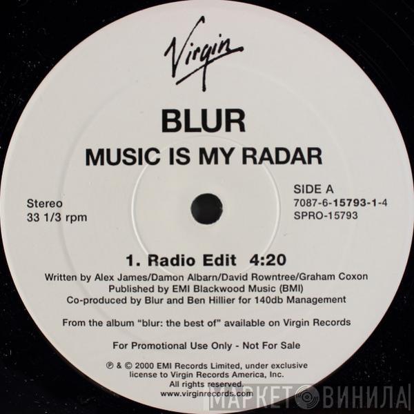  Blur  - Music Is My Radar