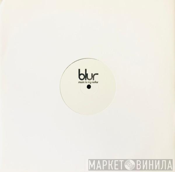 Blur - Music Is My Radar