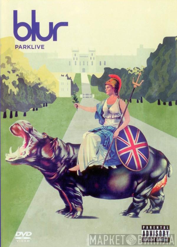  Blur  - Parklive