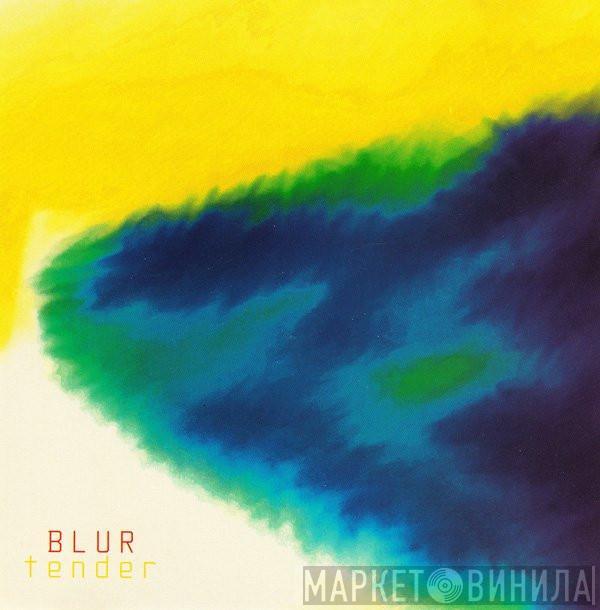  Blur  - Tender