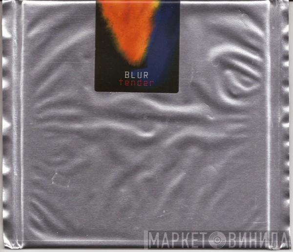  Blur  - Tender