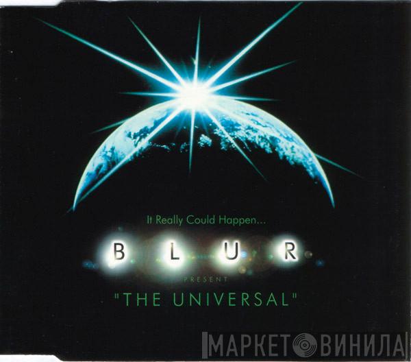 Blur - The Universal