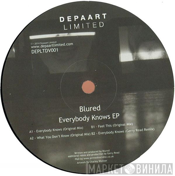 Blured - Everybody Knows EP