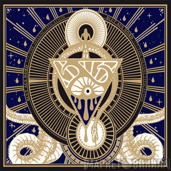 Blut Aus Nord  - 777 - The Desanctification
