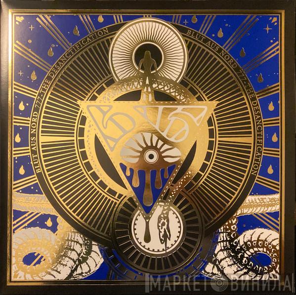  Blut Aus Nord  - 777 - The Desanctification