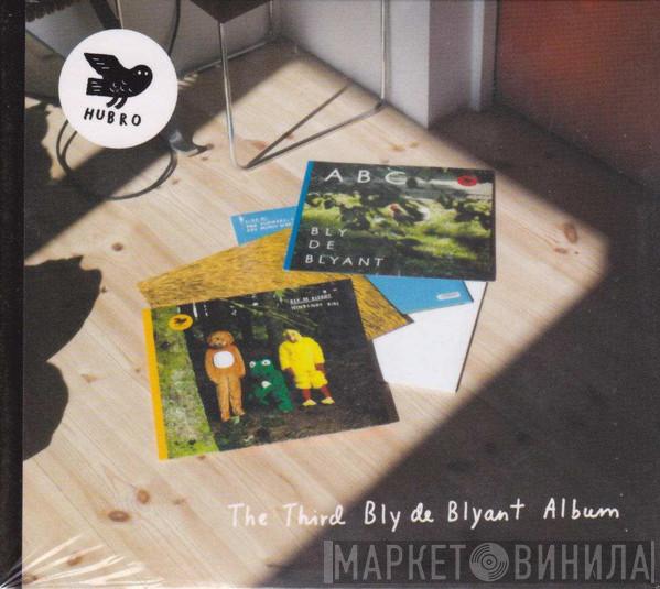  Bly De Blyant  - The Third Bly De Blyant Album