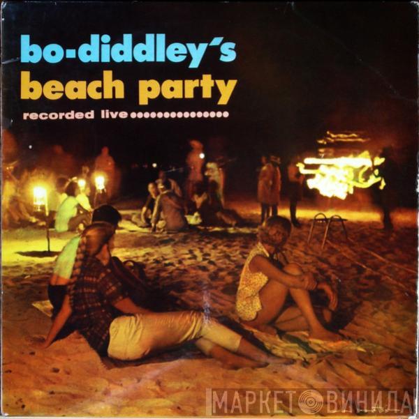  Bo Diddley  - Bo Diddley's Beach Party