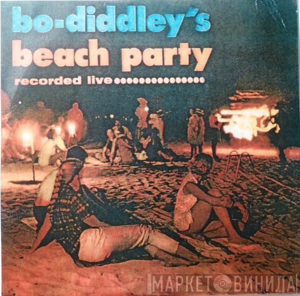  Bo Diddley  - Bo Diddley's Beach Party