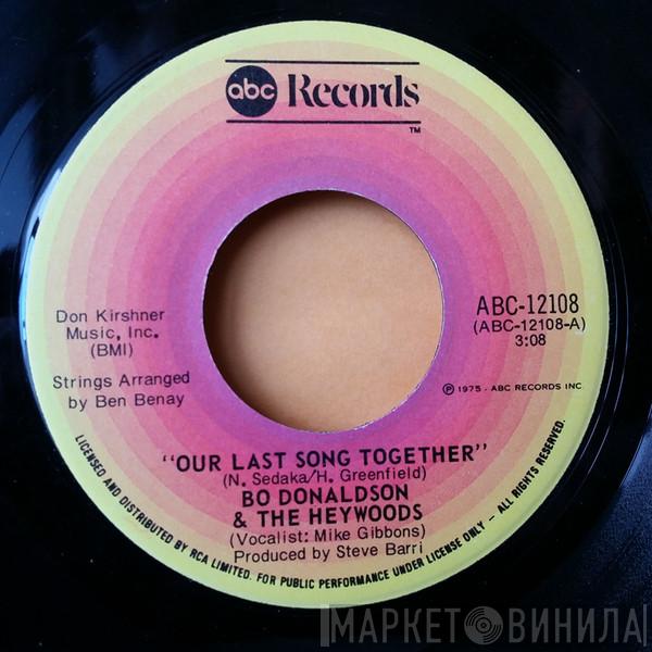  Bo Donaldson & The Heywoods  - Our Last Song Together