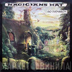  Bo Hansson  - Magician's Hat