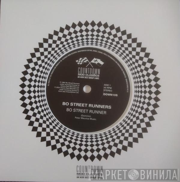 Bo Street Runners - Bo Street Runner / Baby Never Say Goodbye