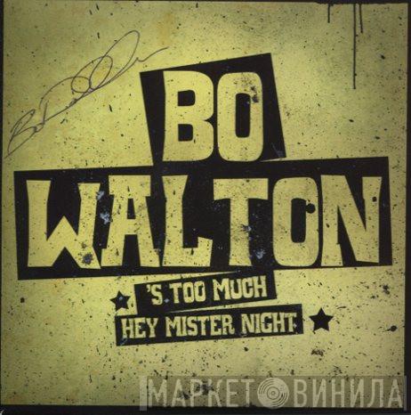 Bo Walton - 'S Too Much
