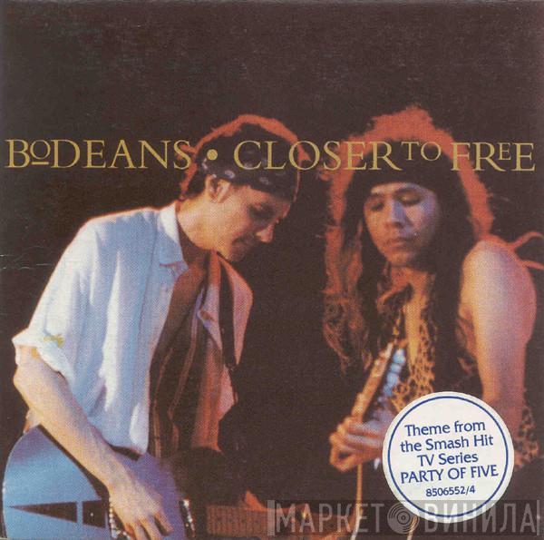 BoDeans - Closer To Free