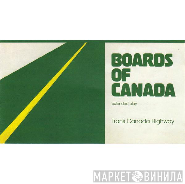  Boards Of Canada  - Trans Canada Highway