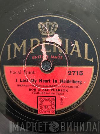 Bob And Alf Pearson - I Lost My Heart In Heidelberg / Just Humming Along