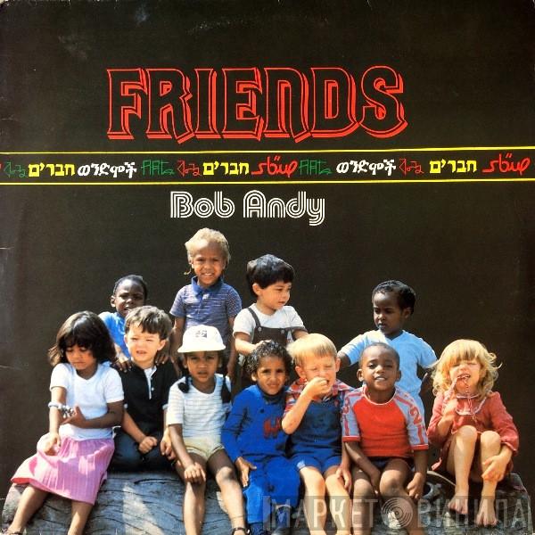 Bob Andy - Friends