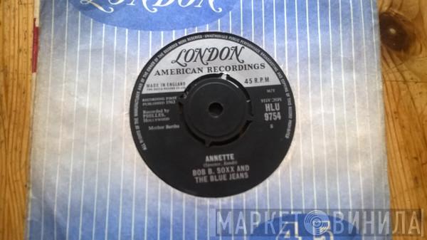 Bob B. Soxx And The Blue Jeans - Not too Young to Get Married