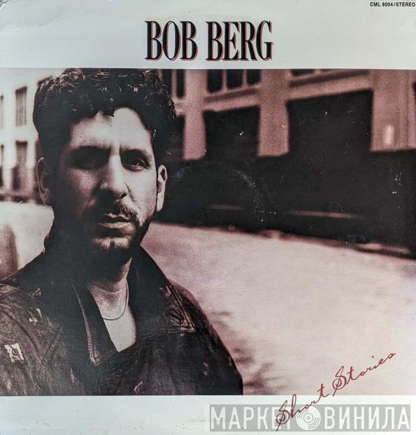  Bob Berg  - Short Stories