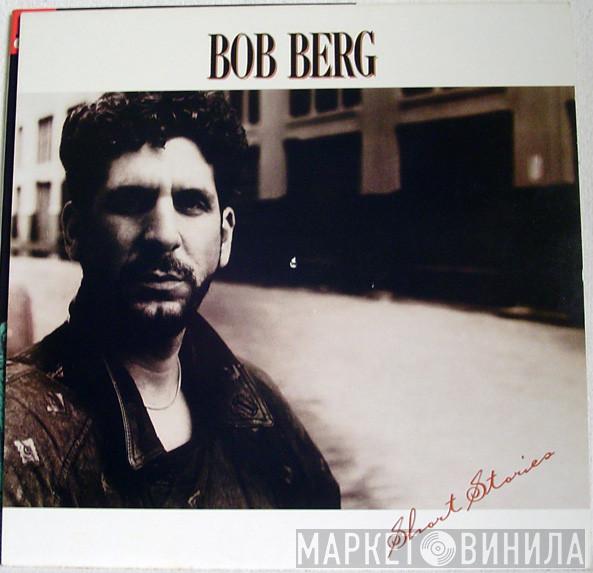  Bob Berg  - Short Stories