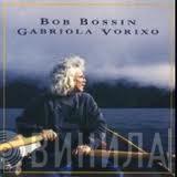 Bob Bossin - Gabriola V0R1X0