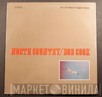 Bob Cook  - North Country