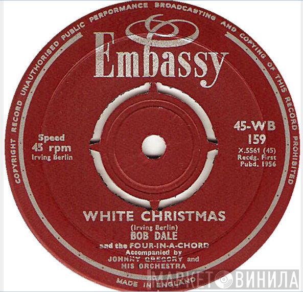 Bob Dale, The Four-In-A-Chord - White Christmas / Rudolph The Red Nosed Reindeer